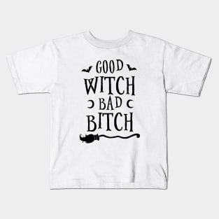 Good Witch Bad Bitch Kids T-Shirt